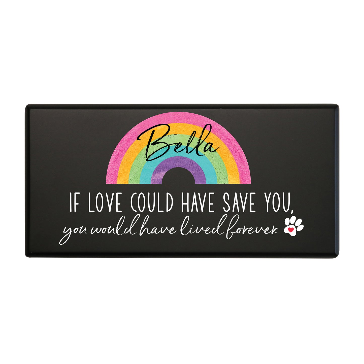 A black wooden pet urn for a pet with rainbow design and a heartfelt quote.